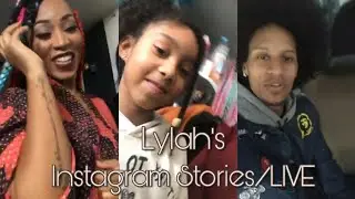 Lylah's Instagram Stories/Live | Photoshoot | (March 11, 2018)