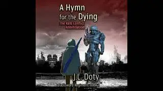 Hymn for the Dying: A Space Adventure of Interstellar War - J. L. Doty
