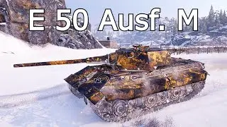 World of Tanks E 50 Ausf. M - 10,2K Damage In 5 Minutes