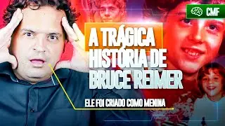 UM EXPERIMENTO MACABRO ENVOLVENDO CRIANÇA | O CASO BRUCE REIMER
