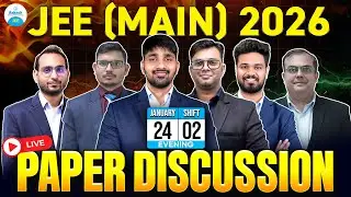 🔴 JEE Main 2026 | Jan 24 | Evening Shift | Paper Discussion | Full Analysis | LIVE
