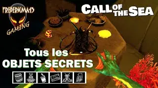 CALL OF THE SEA [FR] Tous les OBJETS SECRETS / All SECRET OBJECT 6/6