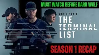 The Terminal List Season 1 Recap