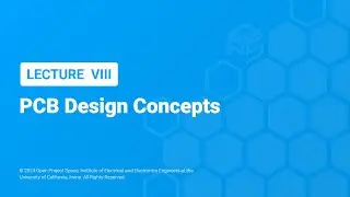 OPS Lecture 8: PCB Design Concepts
