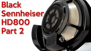 Black Sennheiser HD800 Part 2 - paintwork