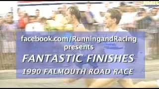 FANTASTIC FINISH   1990 FALMOUTH ROAD RACE