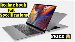 realme book full specifications realme laptop launch price and all specifications in video
