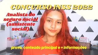 CONCURSO INSS: prova, conte&uacute;dos principais e + informa&ccedil;&otilde;es (assistente social)