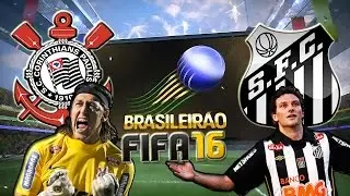 Corinthians VS. Santos (01/06/2016) Brasileir&atilde;o S&eacute;rie A - FIFA 16