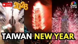 Taiwan New Year 2026 LIVE: Fireworks At 101 Tower In Taipei | Happy New Year 2026 | 新年快樂 |  N18G