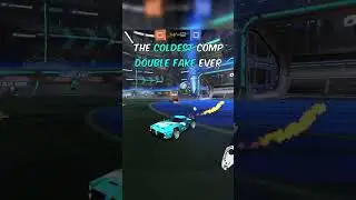 The COLDEST Comp DOUBLE FAKE In Rocket League EVER