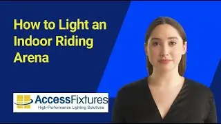 How to Light an Indoor Riding Arena