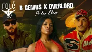B Genius x OverLord - Po Bon Skena (Official Video)