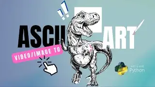 Mastering ASCII art - Turn any video into ascii art!!!  (Under 4 minutes)