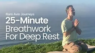 25 Min Nervous System Reset Breathwork | Deep Rest & Sleep