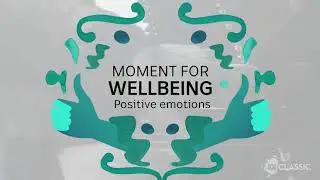 Guided meditation: Classical music for positive emotions