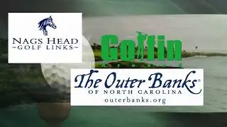 Nags Head GC, Outer Banks NC-Golfin' Around TV Show