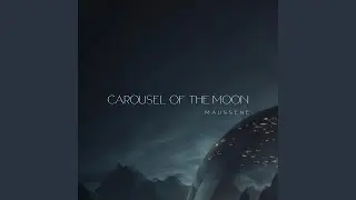 Carousel Of The Moon