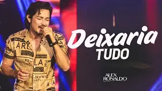 MUSICA   DEIXARIA TUDO