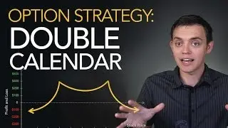 Option Trading Strategy: Setting Up a Double Calendar