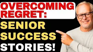 Overcoming Regret After 60: True Stories of Healing & Peace