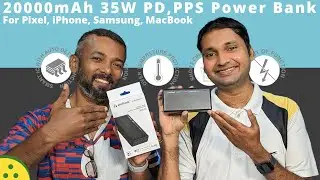 Stuffcool Major Max &mdash; 35W 20000mAh Powerbank with PD, PPS Unboxing and Demo