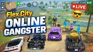 🔴Gunda Live Hai| FLEX CITY ONLINE |🔴Best stream you'll watch today! Let's goooo🔥