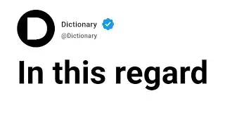 In this regard Meaning In English