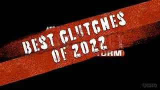 Insurgency: Sandstorm - best clutches of 2022 highlight reel UCHG