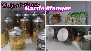 🥫✨Organisation  & RANGEMENT✨🧂de mon Garde Manger