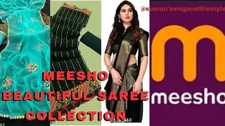 Meesho beautiful saree collection/@meeshoaap/meesho shopping haul
