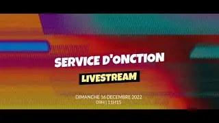 SERVICE SPECIAL D'ONCTION (2E SERVICE) |16-01-2022|