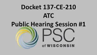Docket 137-CE-210 Public Hearing Session #1