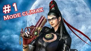 Bayonetta | Playthrough Part 1 - Mode Climax Extreme