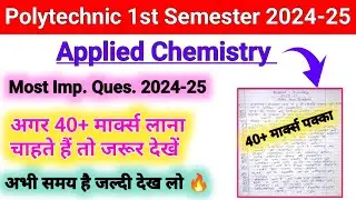 applied chemistry polytechnic 1st semester most important questions 2024 || applied chemistry 2024 •