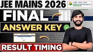 NTA Urgent✅😳 JEE Mains Final Answer Key Update | JEE Mains Result 2026 Timing #jee2026 #jeeresult
