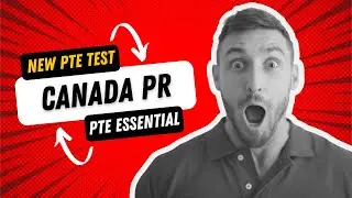 PTE Essential Exam for Canada work visa and Immigration 2023