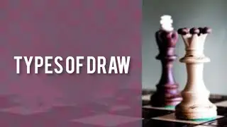 types of draw || in tamil || chess tutorial || @t.p_chess || #chess #chessdraws