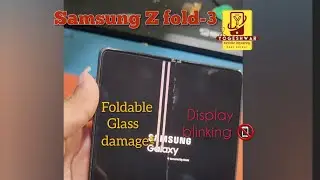 Z Fold-3 Foldable Glass Repair, Display blinking &speaker solution at Yogeshwar Mobile +918980624566