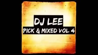 DJ Lee - Pick & Mixed Vol 4 (Makina)