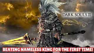 This Boss Broke Me | Nameless King &ndash; Dark Souls 3|  First Playthrough 🔴LIVE