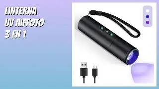 RESE&Ntilde;A (2025) : Linterna UV Aiffoto 3 en 1. DETALLES