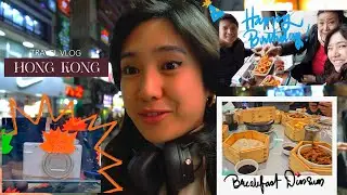 ✈️ Travel Vlog: Hong Kong | Foodtrip, a new camera & a birthday
