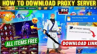 HOW TO DOWNLOAD FREE FIRE PROXY SERVER 🥳 FREE FIRE PROXY SERVER DOWNLOAD LINK 🤯 (proxy)