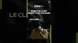 Client Doesn&rsquo;t Like Work. |  #clientwork  #clientworkmemes #memes