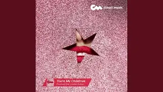 You're My Christmas (Instrumental)