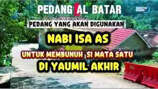 LIMA PEDANG RASULULLAH Dan Salah Satunya Al Batar  #pedangalbatar #kisahrasulullah #albatar 