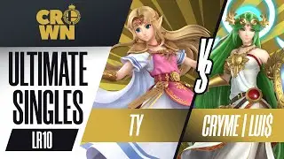 Ty vs. Cryme | Lui$ - Ultimate Singles LR10 - Crown 2