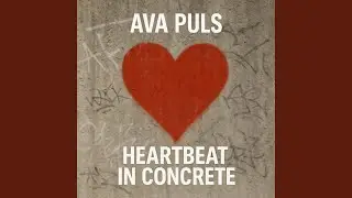 Heartbeat in Concrete