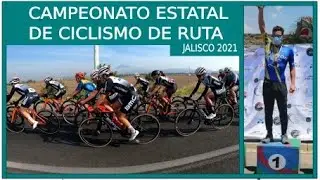 Campeonato Estatal de Ciclismo de Ruta (Jalisco 2021)